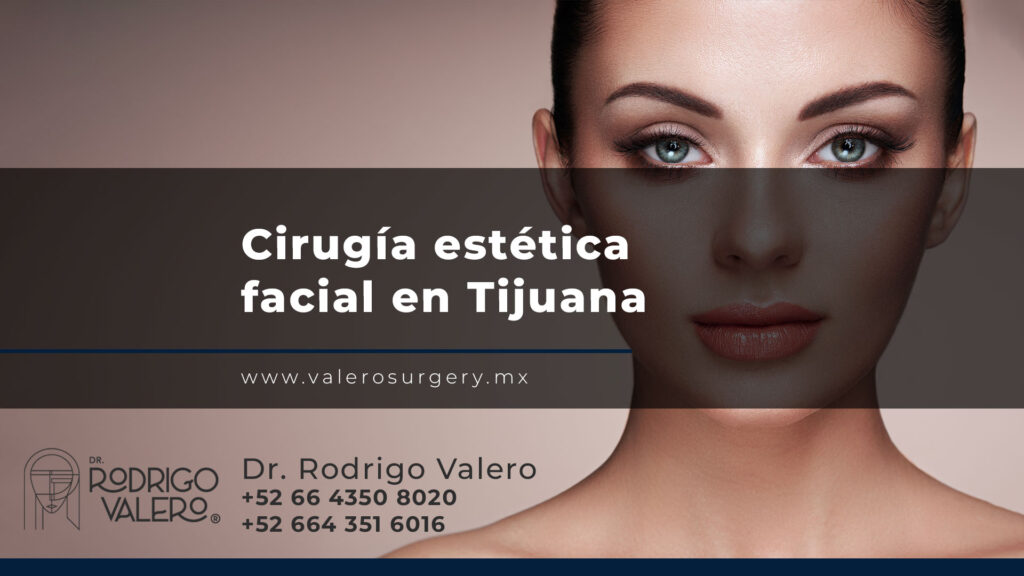 Cirugía estética facial en Tijuana